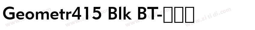 Geometr415 Blk BT字体转换